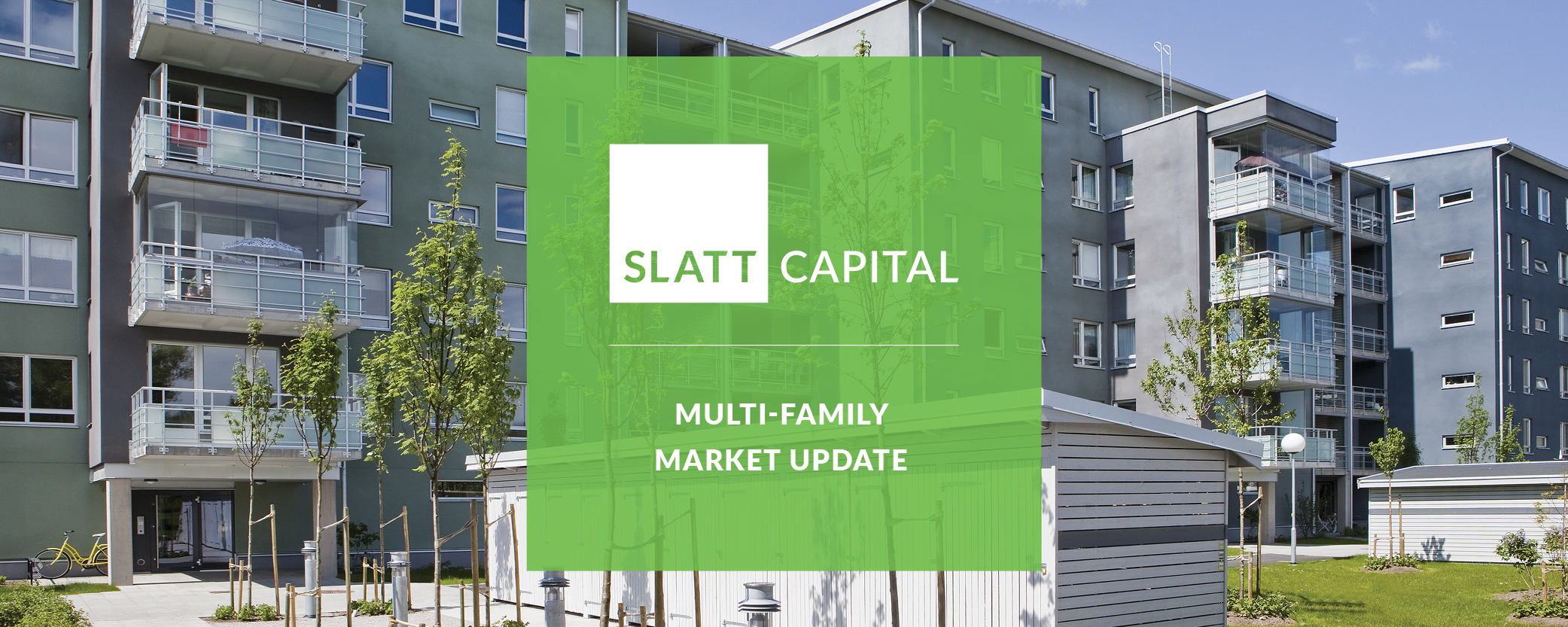 Multi-Family Market Update from a Multifamily mortgage banker