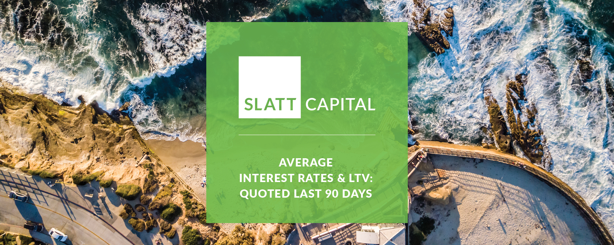 Average 90 Day Interest Rates & LTV