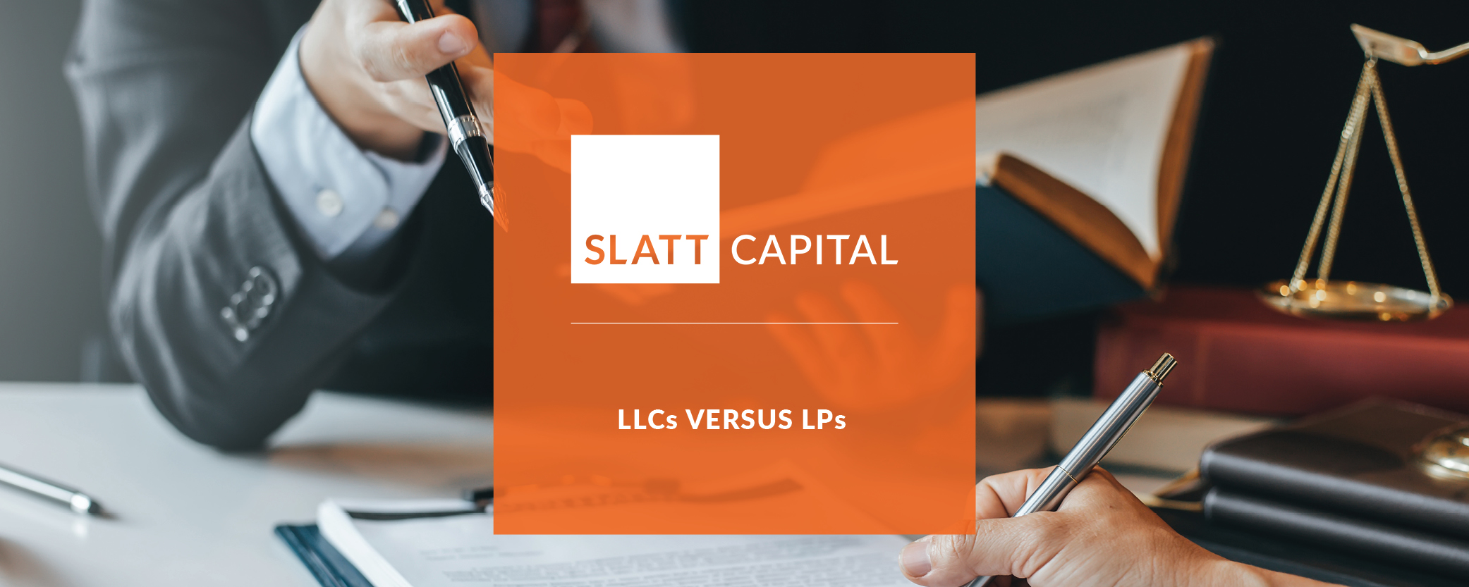 LLCs Versus LPs