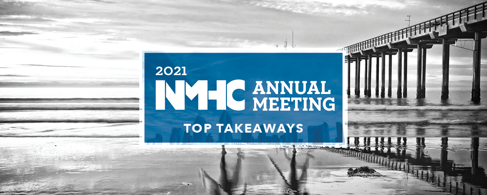 Top Takeaways NMHC Annual Meeting 2021