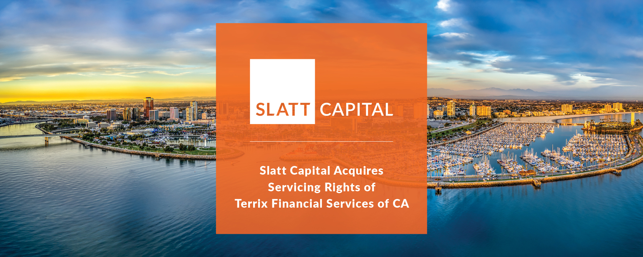 Slatt capital acquires the servicing rights of terrix financial services of california