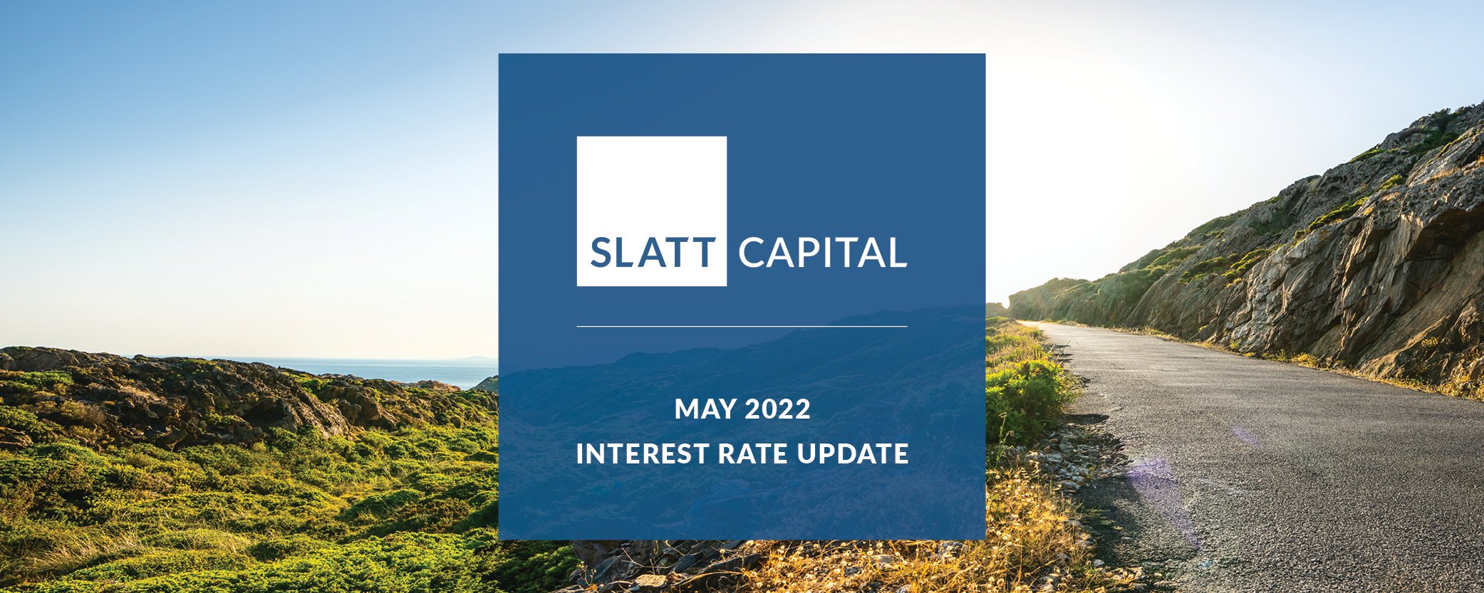 May 2022 interest rate udpate