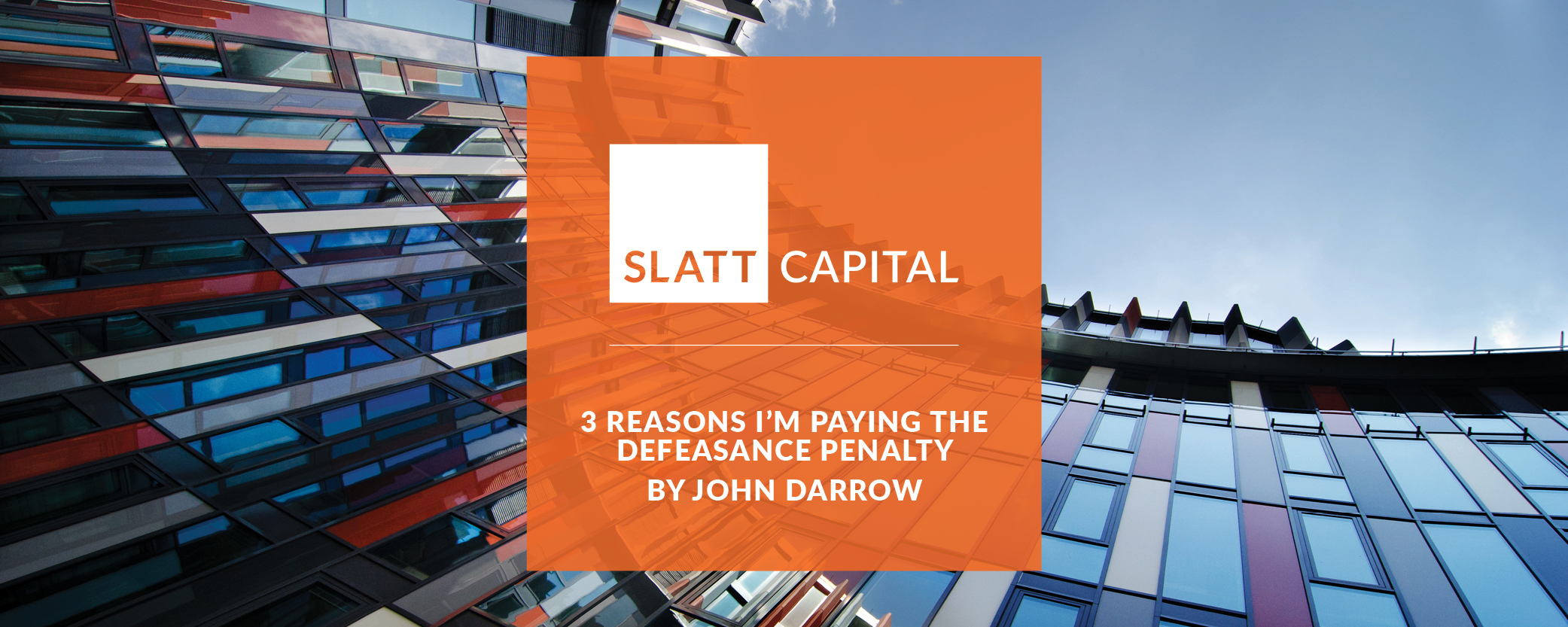 3 reasons i’m paying the defeasance penalty — and other considerations for investors | john darrow