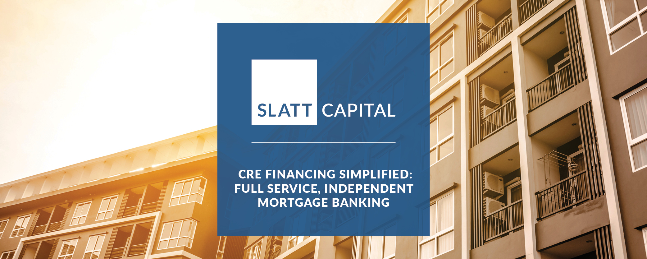 Cre financ: full service, independent mortgage banking