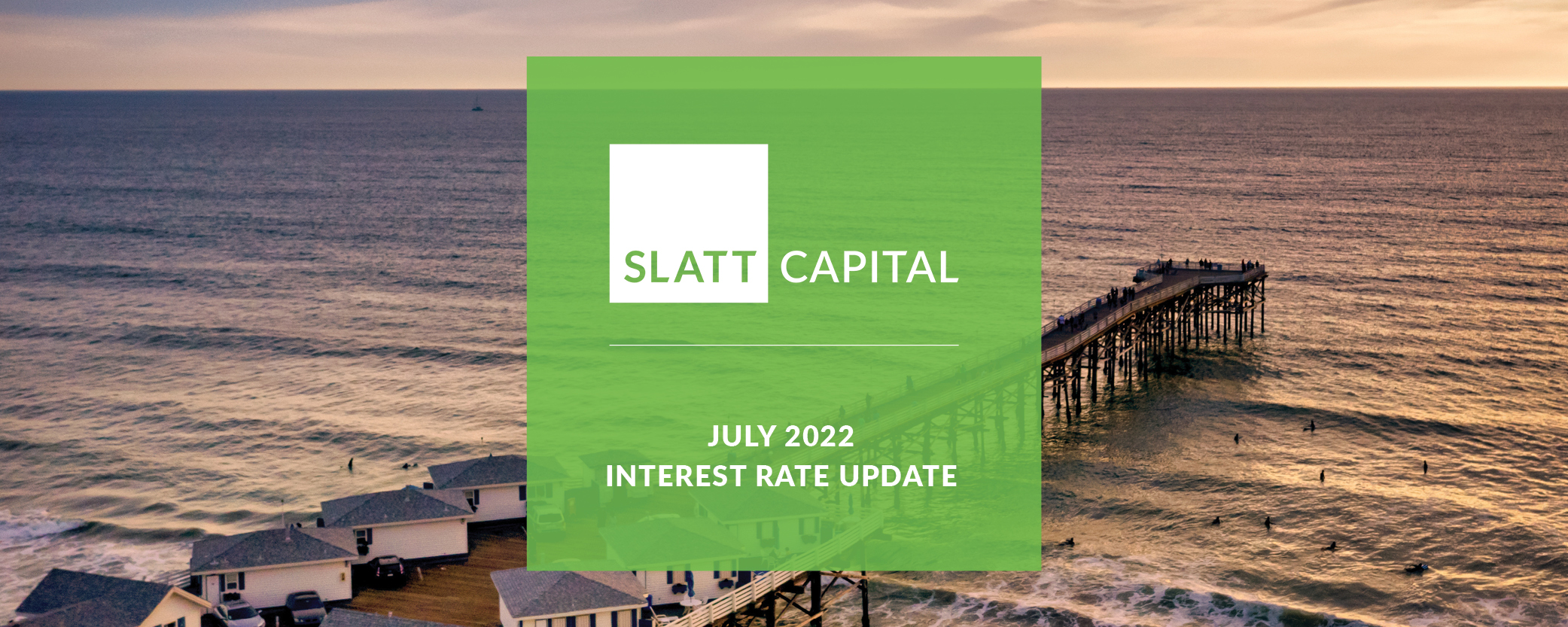 July interest rate update