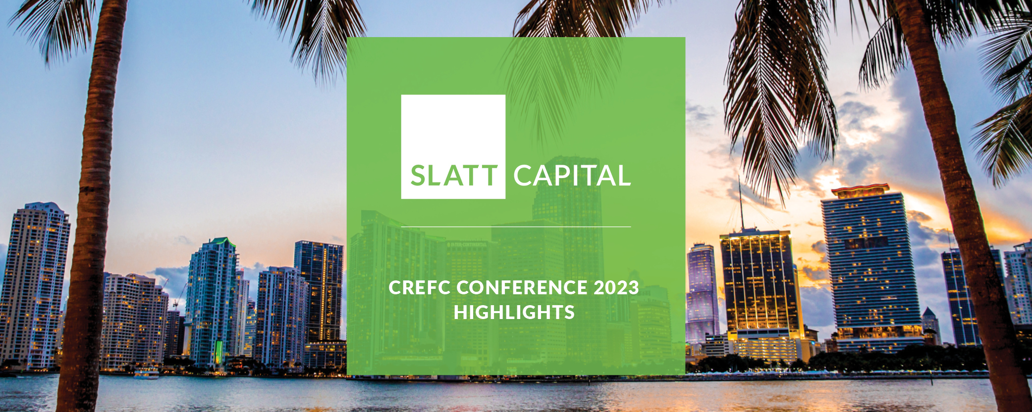 Crefc conference miami 2023 highlights