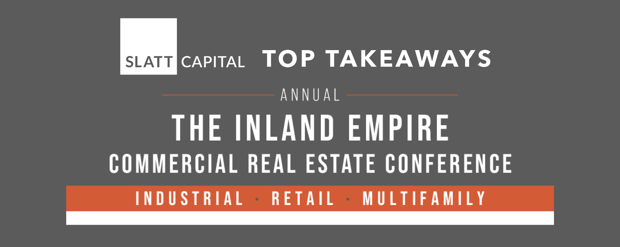 Top takeaways: inland empire cre conference