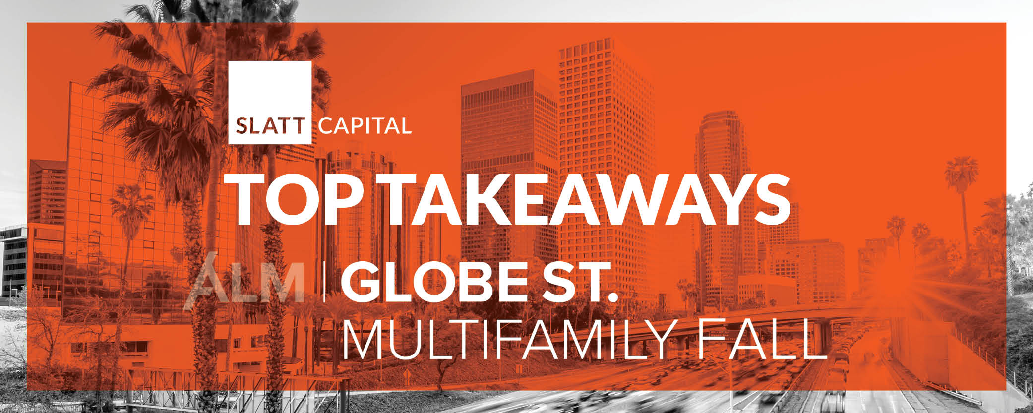 Top takeaways: globest. multifamily fall conference