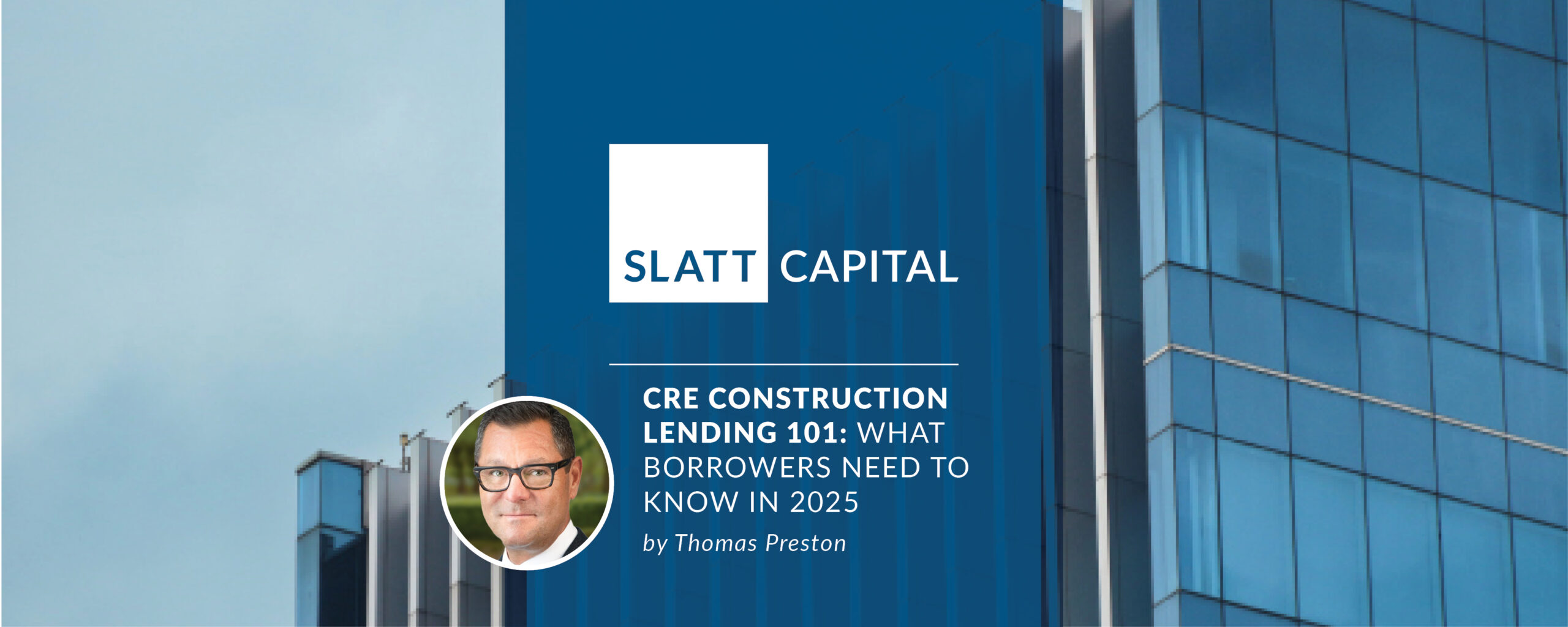 Cre construction lending 101: what borrowers need to know in 2025
